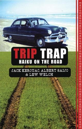 Lew welch jack kerouac albert - kerouac,