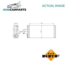 HEATER RADIATOR EXCHANGER LHD ONLY 54259 NRF NEW OE REPLACEMENT