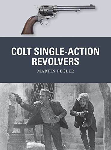Colt single action revolvers - colt, single-action