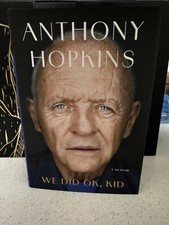 Anthony Hopkins We Did Ok Kid