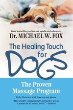 Healing Touch for Dogs: The