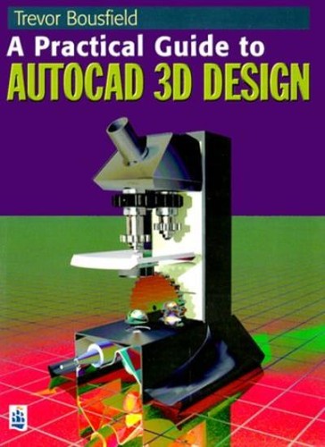 Practical guide autocad - practical,