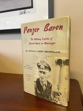 Panzer Baron General Hasso von Manteuffel WWII 1st Ed. SIGNED!!!!!