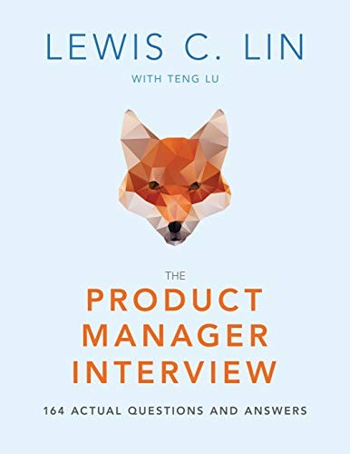 The product manager interview - the,