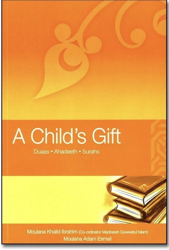 Child gift duas ahadeeth - a,
