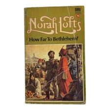 Norah Lofts How Far To Bethlehem? Corgi Books 1971 Historical Fiction