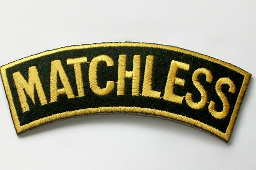 Matchless embroiderd cloth - matchless,