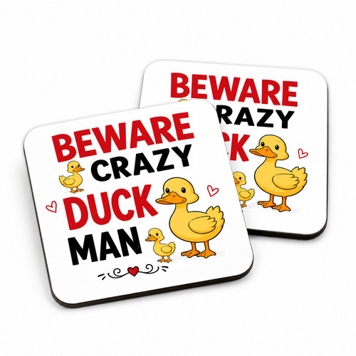 Crazy duck man funny - duck, coaster