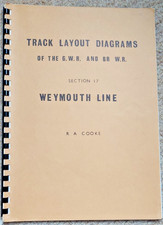 GWR & BR WR Railway Track Layout Diagrams Weymouth Line Section 17 book RA Cooke