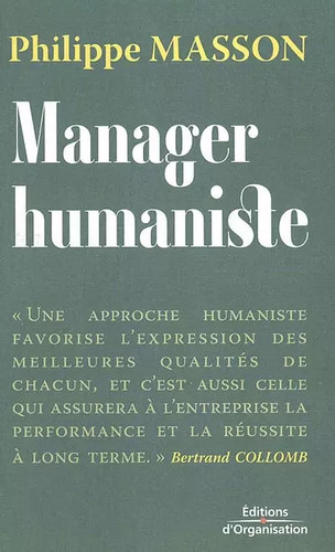 Manager humaniste philippe - humaniste,,