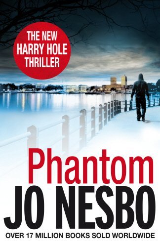 Phantom harry hole - phantom:,