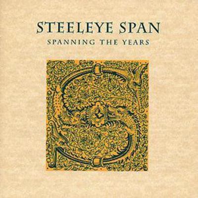 Steeleye span spanning the - spanning,