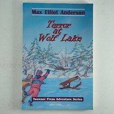 Terror at Wolf Lake Max Elliot