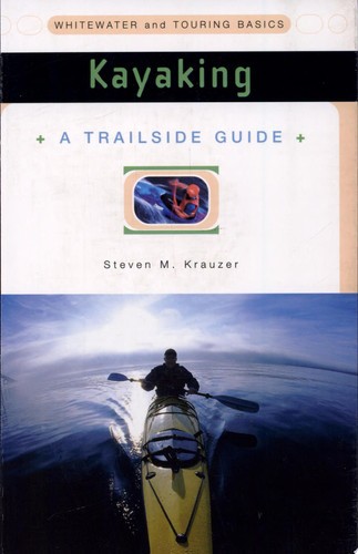 Kayaking whitewater and - whitewater,