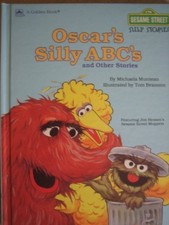 OSCAR'S SILLY ABC'S AND OTHER