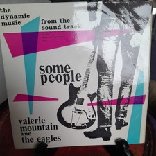 7"VINYL - SOUNDTRACK SOME PEOPLE - VALERIE MOUNTAIN & EAGLES
