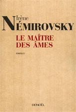 Le Maitre DES Ames By Irene Nemirovsky