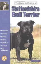 Guide to Owning a Staffordshire Bull Terrier (Guide to Owning D .9780793818808
