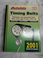 Autodata Timing Belts 1974-2000 Service Procedure Manual Domestic & Imports