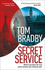 Secret service tom bradby - secret, bradby-
