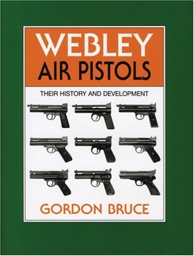 Webley air pistols their - webley,