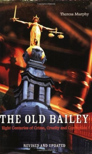 The old bailey eight - the, bailey:
