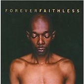 Forever faithless the - forever,