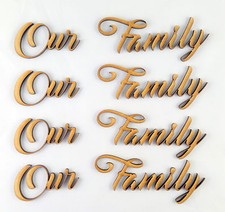 4x Our Family Word Cutout  MDF Laser Cut Wooden Craft Blank Wedding Family Tree