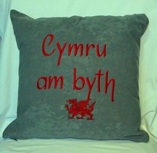 Cymru am byth , Welsh, 16inch Embroidered cushion inc pad