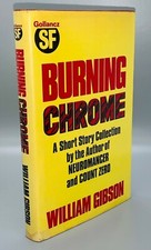 Burning Chrome/Gibson First UK