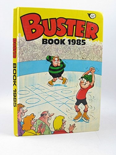 Buster book 1985 - buster, stated