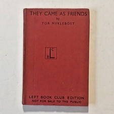 They Came as Friends by Tor