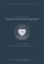 Create value as a Finance Business Partner: Transforming the finance functio...