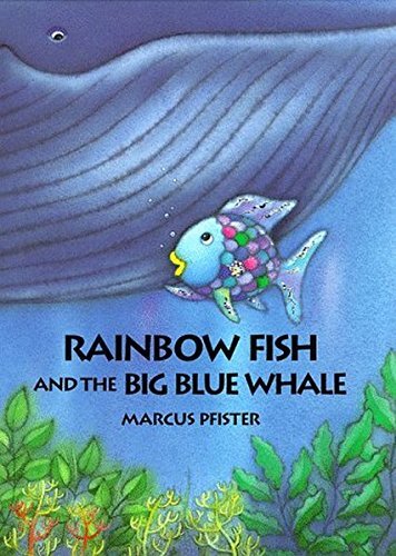 Rainbow fish and the big - the, blue