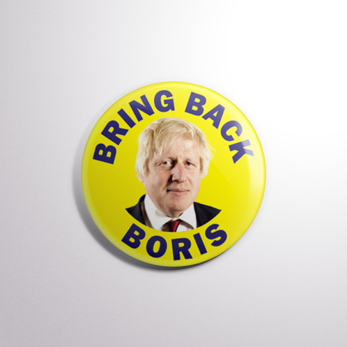 Bring back boris pin badge - back,