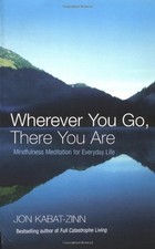 Wherever You Go, There You