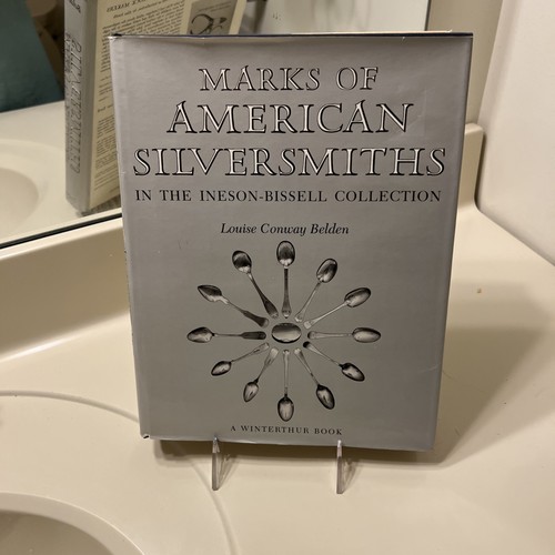 Marks american silversmiths - of,