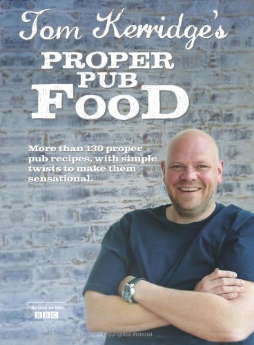 Tom kerridge proper pub food - tom,
