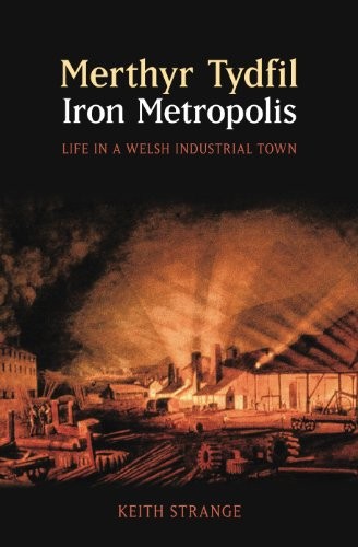 Merthyr tydfil iron - merthyr, tydfil: