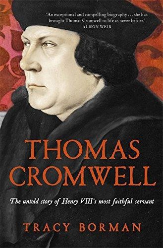 Thomas cromwell the - cromwell:, untold