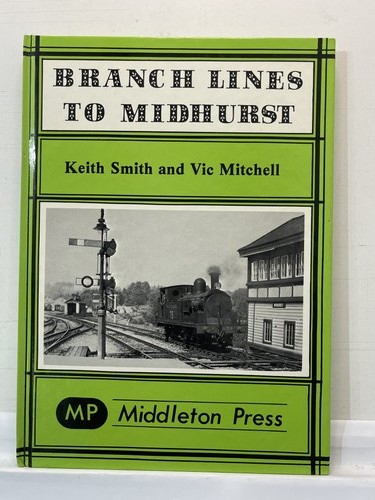 Branch lines midhurst keith - lines, to