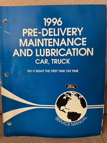 1996 ford pre delivery - 1996,