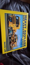 Heavy Haulage And Abnormal Loads Volume 4 Book - David Lee pre owned