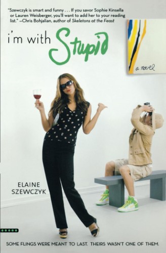 With stupid - with,