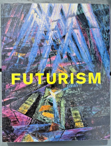 Futurism tate modern 2009 - tate,