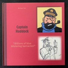 Captain Haddock (Tintin) By Michael Farr. 2007. Excellent Condition.1st Edition