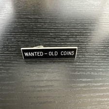 wanted old coins lapel pin