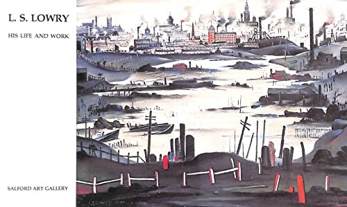 Lowry his life - his, and