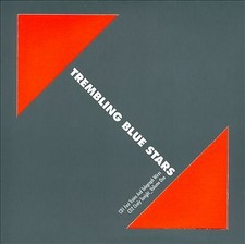 Trembling Blue Stars : Fast