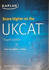 Score Higher On The UKCAT 4th Edition. 1500 Questions + Online Kaplan Paperback 